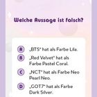 Welche Aussage ist falsch?
A) BTS Lila
B) Red Velvet Pastel Coral
C) NCT Neo Pearl Neo
D) GOT7 Dark Silver

Lila Karte mit Herzen.