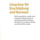 Ursachen für Erschöpfung und Burnout: Nicht nur psychische, sondern auch körperliche Probleme können dazu führen.