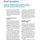 Ein Testament verfassen: Streit vermeiden. Nur wenn Sie rechtzeitig ein Testament machen, regeln Sie Ihr Erbe selbst.