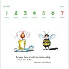 Text oben: März 2027, 9. Woche. Untere Text: "Bei einer Kerze ist nicht das Wachs wichtig, sondern das Licht." Illustration: Biene und Kerze.