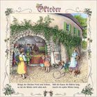 „Oktober. Bringt der Oktober Frost und Schnee, so tut der Winter nicht allzu weh. Hält der Baum die Blätter lang, macht ein später Winter bang.“ Eine Illustration mit ländlicher Szene: Menschen pressen Trauben vor einem steinernen Torbogen, Kinder spielen, eine Frau trägt einen Korb, ein Hund läuft.