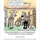 Zwei Zebras sprechen: „Glaub deiner alten, erfahrenen Mutter! Tief drin wirst du immer Zebra bleiben!“ Oktober 2027 Kalenderblatt.