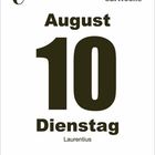 32. Woche, August 10, Dienstag, Laurentius. Schwarze Schrift auf weißem Hintergrund, links oben ein Logo.