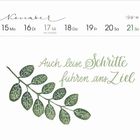 Kalenderwoche 46, November, Montag 15. bis Sonntag 21. Illustration: Ast mit grünen Blättern. Spruch: "Auch leise Schritte führen ans Ziel."