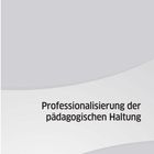 Text: "Professionalisierung der pädagogischen Haltung." Hintergrund: Schlichte graue und weiße geschwungene Flächen.
