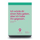 Ein Kalenderblatt mit dem Spruch: "Ich würde dir einen Keks geben, aber ich habe ihn gegessen." Datum: 9. Januar.