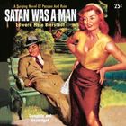 "Satan Was A Man" über einer Frau im gelben Top und rotem Rock, Mann auf Bank, 25c, lebendige Farben, suggestive Szene.