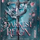 "Darkest Reign: Im Bann der Hexe" von Laura Labas, mit Rosen und einem Schwert in einer Krone auf einem blauen Hintergrund.