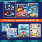 "Hoch hinaus mit Topp-Papierfliegern." Verschiedene Buchcover zeigen bunte Papierflieger-Designs und gefaltete Modelle.
