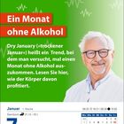 "Ein Monat ohne Alkohol. Dry January („trockener Januar“) heißt ein Trend... Donnerstag, 7. Januar. Ein lächelnder älterer Mann."