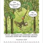 Illustration: Ein Affe schwingt an Lianen. Sprechblasen: "Ich Tarzan! Du Jane!", "Mir schlecht!". Darunter Kalender für November 2027.
