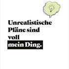 Text: "Unrealistische Pläne sind voll mein Ding." Datum unten: 27. bis 3. September 2027. Oben ist eine Glühbirnen-Illustration.