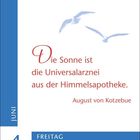 "Die Sonne ist die Universalarznei aus der Himmelsapotheke." Links: Juni 4, Freitag. Zwei fliegende Möwen darüber.