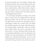 Der Text richtet sich an Angehörige, Freunde und Bekannte von Menschen mit Ängsten, Phobien oder Panikattacken.