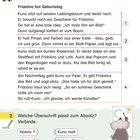 1. Lies zwei Mal. Hake für jeden Durchgang ab.  
Fridolino hat Geburtstag. Kuno hat eine Geschenkidee.  
Illustration: Ein Tier malt an einer Staffelei.