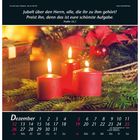 Text: "Jubelt über den Herrn, alle, die ihr zu ihm gehört! Preist ihn, denn das ist eure schönste Aufgabe. Psalm 33,1"
Bildbeschreibung: Drei brennende rote Kerzen mit Tannenzweigen und Weihnachtsdekorationen. Darunter ein Kalender für Dezember.