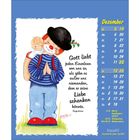 „Gott liebt jeden Einzelnen von uns so, als gäbe es außer uns niemanden, dem er seine Liebe schenken könnte.“ Illustrationsmotiv: Clown mit Baby. Dezembersonntage gelb markiert.