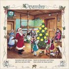 "Dezember" und "Dezember kalt mit Schnee, gibt Korn auf jeder Höh'. Sturm im Dezember und Schnee, dann schreit der Bauer juchhe!". 

Eine gemütliche Stube, geschmückt mit einem Weihnachtsbaum, Kindern und einem Weihnachtsmann.