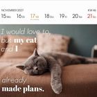 Kalender zeigt November 2027, KW 46. "I would love to, but my cat and I already made plans." Schlafende Katze auf einem Bett.