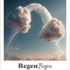 "RegenBogen. AUGUST 2027. Zwei Wolken verbinden sich mit einem sprühenden Bogen aus Wasser vor einem blauen Himmel."