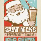 "SAINT NICK'S PEPPERMINT MOCHA ICED COFFEE". Illustration mit einem lächelnden Weihnachtsmann, der ein Getränk hält.