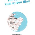 „Von Alcúdia zum wilden Blau“, darunter eine Karte mit Städten Mallorcas wie Alcúdia und Santuari Sant Salvador.