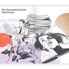"6 Die Pressehistorische Sammlung" zeigt eine Illustration von lesenden Personen, Büchern, Zeitungen und grafischen Akzenten.