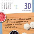 Kalender zeigt Dienstag, 30. November. Spruch: „Im Advent heißt es nicht ‚Ich habe zugenommen‘, sondern ‚Ich habe gewichtelt‘.“ Süßigkeiten und Kekse sichtbar.