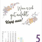 Ein Kalenderblatt mit dem Zitat: "Wenn es sich gut anfühlt: Kopf aus!" und Illustration von Blumen. Dienstag, 5. Oktober.