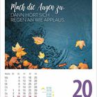 "Mach die Augen zu, dann hört sich Regen an wie Applaus." Kalenderblatt mit Herbstblättern im Wasser. Datum: Mittwoch, 20. Oktober.