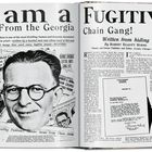 Text: "I am a Fugitive From the Georgia Chain Gang!" und "Written from hiding By Robert Elliott Burns." 
Links sieht man ein Porträtfoto überlagert mit Zeitungsausschnitten.