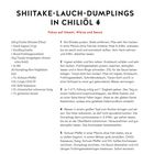 SHIITAKE-LAUCH-DUMPLINGS IN CHILIÖL. Für 2 Personen, 30 Min. Zubereitung. Rezept mit Zutatenliste und Schritt-für-Schritt-Anleitung.