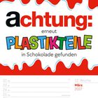 Text: "achtung: erneut PLASTIKTEILE in Schokolade gefunden". Kalender für März 2027, Osterdaten markiert.