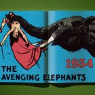 Text: "THE AVENGING ELEPHANTS" und "1934". Illustration: Ein Elefant hebt mit seinem Rüssel eine Person hoch.