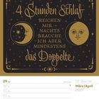 "4 Stunden Schlaf reichen mir – nachts brauche ich aber mindestens das Doppelte." Illustration mit Sonne und Mond. Kalender unten.