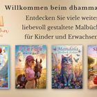 Willkommen beim dhamma Verlag! Vier bunte Malbücher: "Dino", "Pferde", "Mandala Katzen", "Spanien". Logo des Verlags links oben.