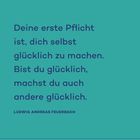 Zitat von Ludwig Andreas Feuerbach über Glück. KW 03, Dienstag, 19. Januar. Hintergrund ist türkisfarben.