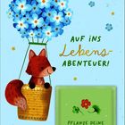 Text: "AUF INS Lebens-ABENTEUER!", "PFLANZE DEINE Wünsche". Illustration: Ein Fuchs in einem Ballon aus blauen Blumen.