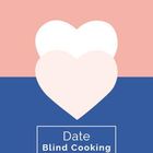 Text: "We Time", "Date", "Blind Cooking", "ca. 2 Stunden", "indoor". Zwei ineinander verschmolzene Herzen auf geteiltem Hintergrund.