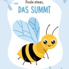 Text: "Finde etwas, DAS SUMMT". Illustration einer lächelnden, niedlichen Biene mit blauen Flügeln auf hellem Hintergrund.