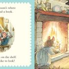 Text: "The sitting room’s where we can read a book. There are lots on the shelf. Would you like to look?" 

Illustration: Ein gemütliches Wohnzimmer mit Mäusen, die am Kamin sitzen. Eine Maus liest ein Buch.