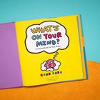 Buchtitel: "WHAT'S ON YOUR MIND? A Calming Book for Busy Brains" von Todd Parr. Gelber Hintergrund mit Cartoon-Vogel.