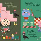Links: "Could Dot be under the stairs?" Figuren: Maus, Dalmatiner, Rabe, Spielzeuge. 
Rechts: "I've got it! Dot's in the box!" bunte Szene.