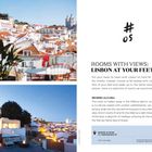 #05  
ROOMS WITH VIEWS: LISBON AT YOUR FEET  
MEMMO ALFAMA  
Panorama von Lissabon mit weißen Häusern und orangefarbenen Dächern.