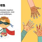 Text: „Akzeptieren. Wenn wir offen aufeinander zugehen und uns gegenseitig akzeptieren, wird unsere Welt bunter und vielfältiger.“

Illustration: Zwei Kinder malen sich gegenseitig Hände bunt an. Rechte Bildhälfte zeigt bunte Hände auf gelbem Hintergrund.