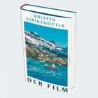 Text: „KRISTÍN EIRÍKSDÓTTIR DER FILM“. Illustration: Küstenlandschaft mit Schiff im Wasser und schneebedeckten Bergen.