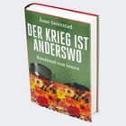 „Åsne Seierstad. DER KRIEG IST ANDERSWO. Russland von innen.“ Buchcover mit Topfbildern und Blumen.