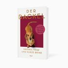 Buchtitel: „DER DACKEL“. Untertitel: „Großes Herz und kurze Beine“. Ein Dackel vor dunkelrotem Hintergrund.