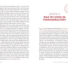 Kapitel 1: Was ist ADHS im Teenageralter?

Es wird erklärt, dass ADHS sich Zug um Zug entwickelt.