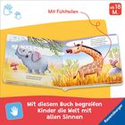 Mit Fühlteilen, ab 18 M. "Erschrocken spritzt der Elefant das Wasser..." Illustration: Elefant spritzt, Giraffe, Maus.